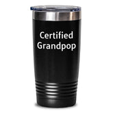 Funny Certified Grandpop Gifts from Family for Grandpop's Graduation Unique Tumblers, 20oz or 30oz Vacuum-Insulated Stainless Steel - Main